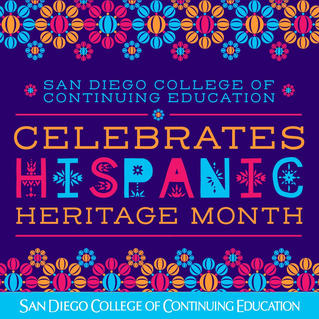 Celebrate Hispanic Heritage Month at San Diego College of Continuing Education