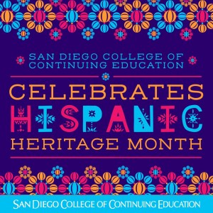 Celebrate Hispanic Heritage Month at San Diego College of Continuing Education